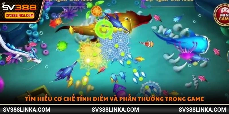 Tìm hiểu cơ chế tính điểm và phần thưởng trong game