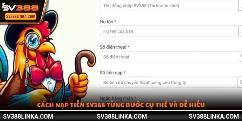 Cách nạp tiền SV388 từng bước cụ thể và dễ hiểu
